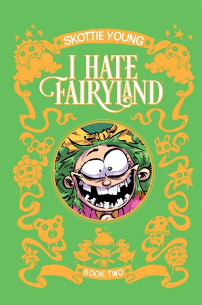 I Hate Fairyland Book Two cover