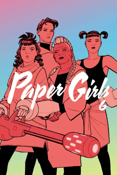 Paper Girls Volume 6 cover