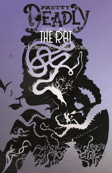 Pretty Deadly Volume 3: The Rat cover