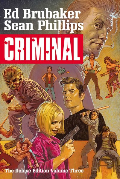 Criminal Deluxe Edition, Volume 3 (Criminal, 3) cover