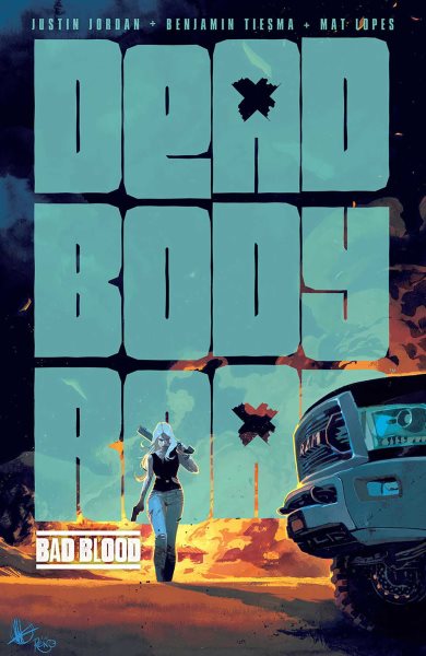 Dead Body Road, Volume 2: Bad Blood (Dead Body Road, 2) cover