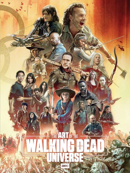 The Art of AMC's The Walking Dead Universe cover