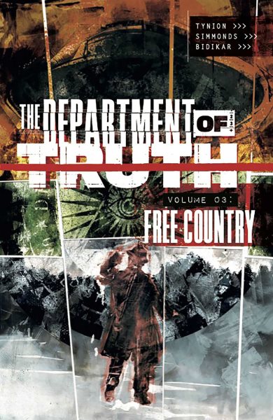 Department of Truth, Volume 3: Free Country (The Department of Truth)