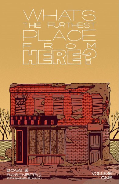 What's The Furthest Place From Here, Volume 1 cover