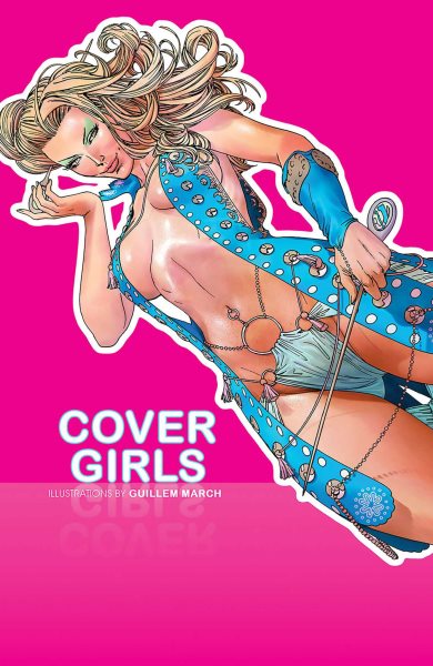 Cover Girls, Vol. 1 (Cover Girls, 1)