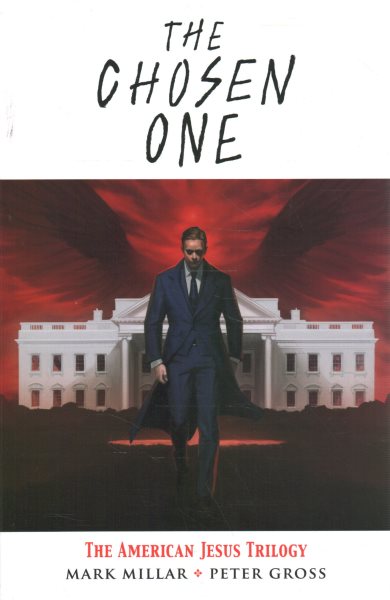 The Chosen One: The American Jesus Trilogy (Chosen One: American Jesus Trilogy) cover