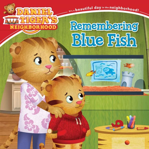 Remembering Blue Fish (Daniel Tiger's Neighborhood) cover