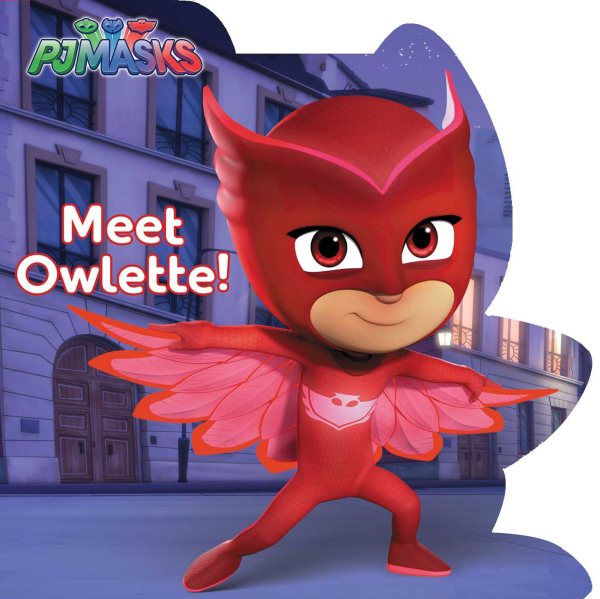 Meet Owlette! (PJ Masks) cover