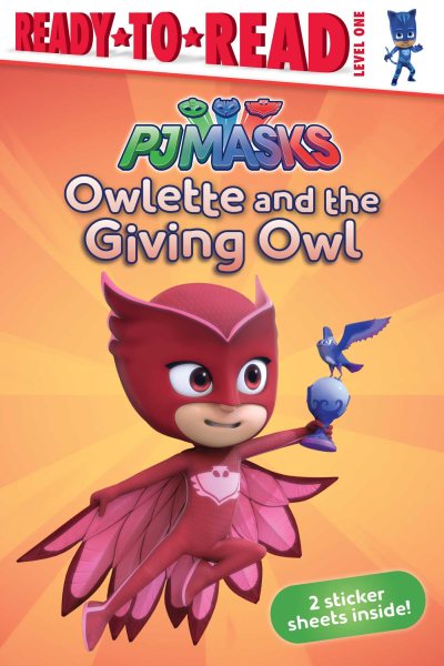 Owlette and the Giving Owl (PJ Masks)