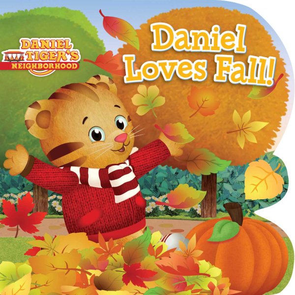 Daniel Loves Fall! (Daniel Tiger's Neighborhood) cover