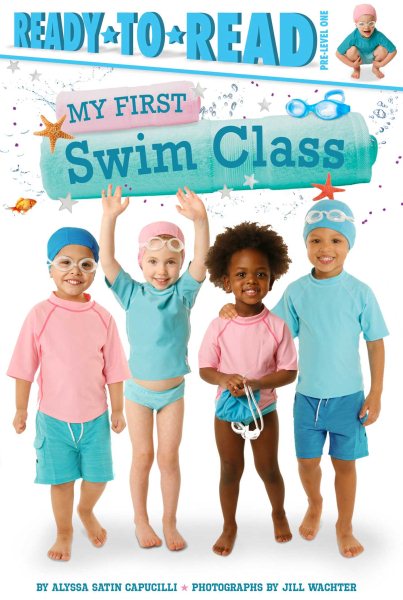 My First Swim Class: Ready-to-Read Pre-Level 1 cover