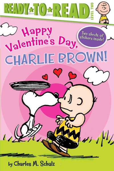 Happy Valentine's Day, Charlie Brown!: Ready-to-Read Level 2 (Peanuts) cover