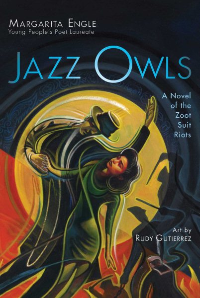 Jazz Owls: A Novel of the Zoot Suit Riots cover