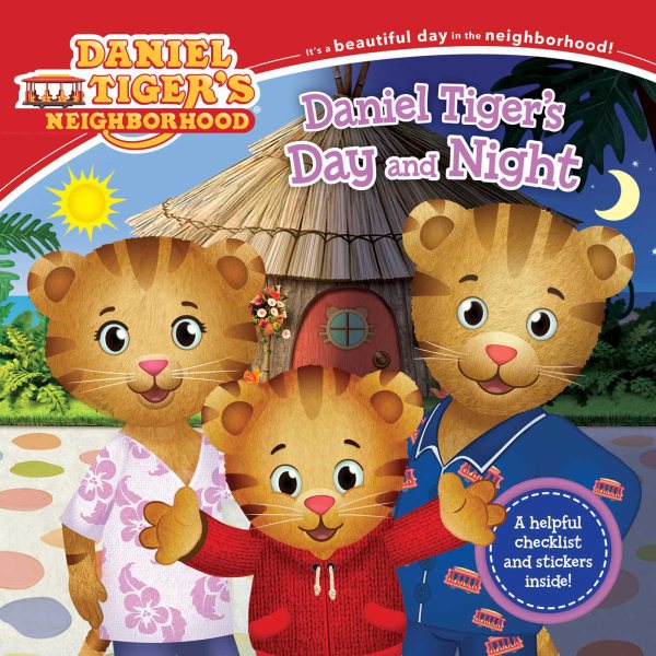 Daniel Tiger's Day and Night (Daniel Tiger's Neighborhood) cover