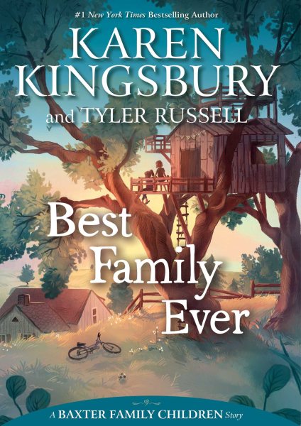 Best Family Ever (A Baxter Family Children Story) cover
