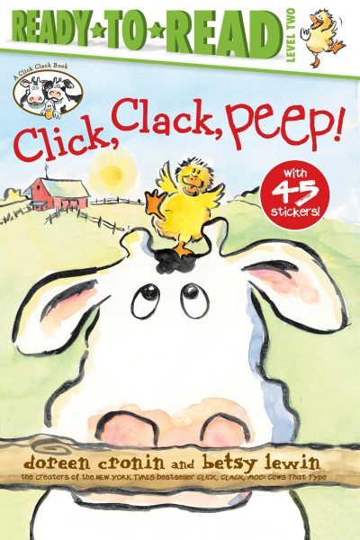 Click, Clack, Peep!/Ready-to-Read Level 2 (A Click Clack Book)