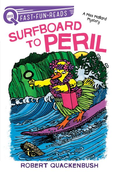 Surfboard to Peril: A Miss Mallard Mystery (QUIX) cover
