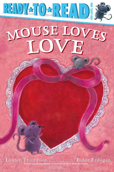 Mouse Loves Love: Ready-to-Read Pre-Level 1 cover