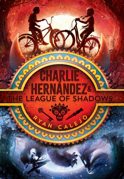 Charlie Hernández & the League of Shadows (1) cover