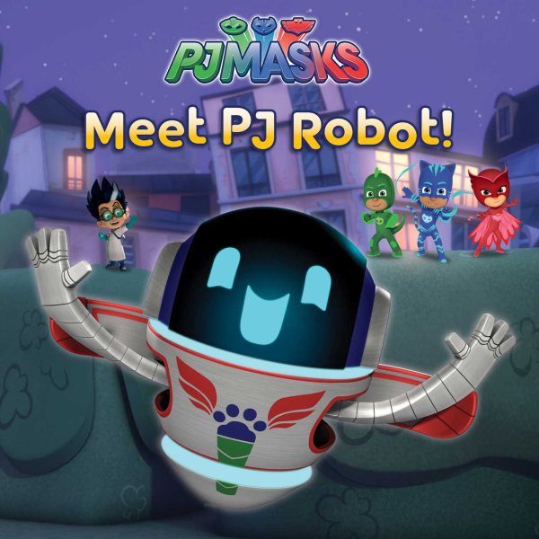 Meet PJ Robot! (PJ Masks) cover