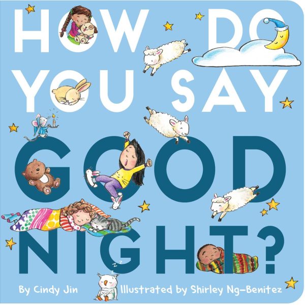 How Do You Say Good Night? cover