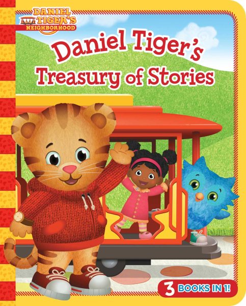Daniel Tiger's Treasury of Stories: 3 Books in 1! (Daniel Tiger's Neighborhood)