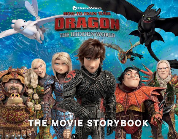 How to Train Your Dragon The Hidden World The Movie Storybook (How To Train Your Dragon: Hidden World) cover