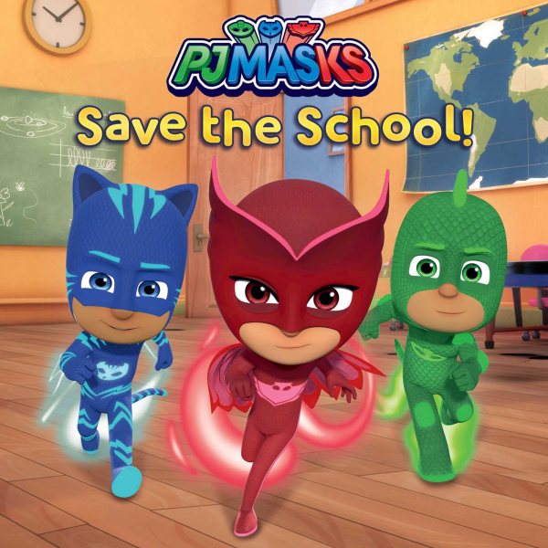 PJ Masks Save the School! cover