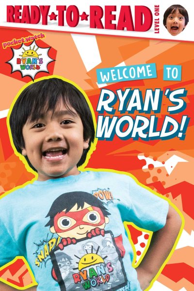 Welcome to Ryan's World!: Ready-to-Read Level 1 cover