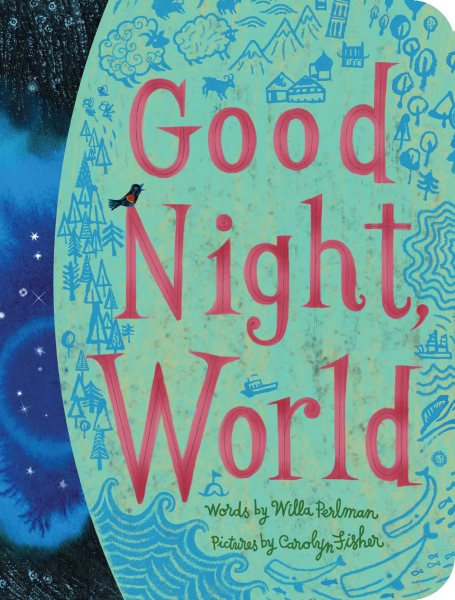 Good Night, World (Classic Board Books) cover