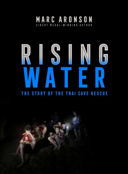 Rising Water: The Story of the Thai Cave Rescue cover