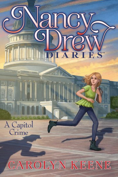 A Capitol Crime (22) (Nancy Drew Diaries) cover
