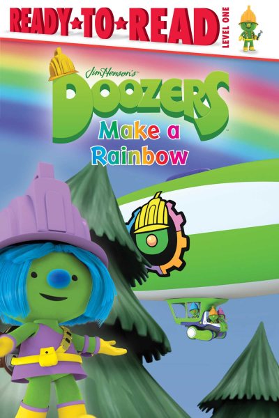 Doozers Make a Rainbow: Ready-to-Read Level 1 cover
