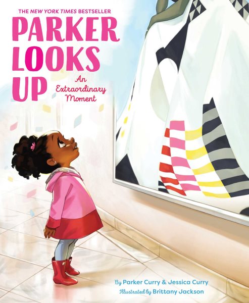 Parker Looks Up: An Extraordinary Moment (A Parker Curry Book) cover