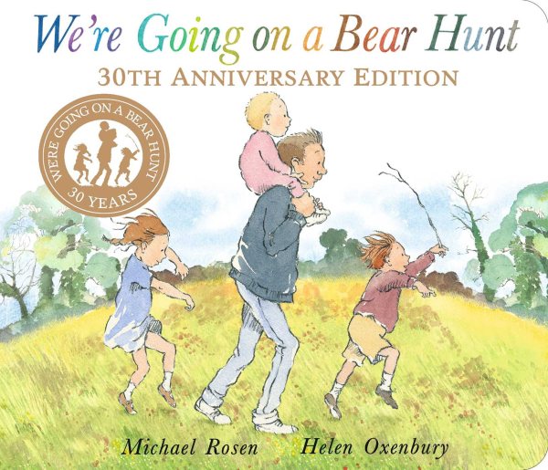 We're Going on a Bear Hunt: 30th Anniversary Edition cover