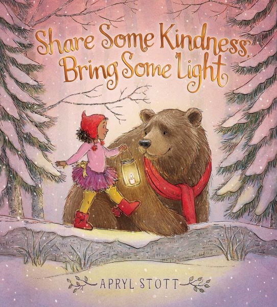 Share Some Kindness, Bring Some Light (The Coco and Bear Series) cover