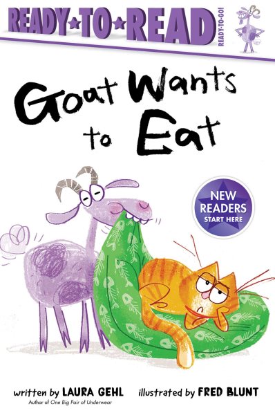 Goat Wants to Eat: Ready-to-Read Ready-to-Go! cover