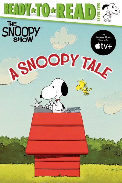 A Snoopy Tale: Ready-to-Read Level 2 (Peanuts) cover