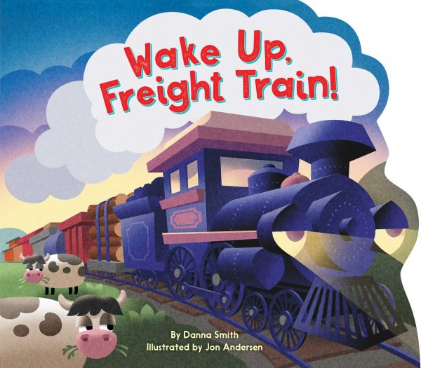 Wake Up, Freight Train! cover