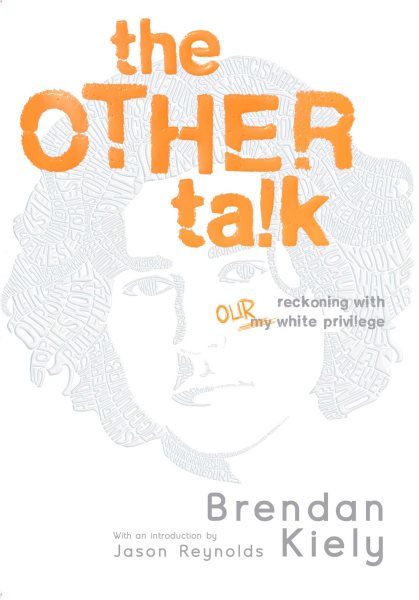 The Other Talk: Reckoning with Our White Privilege cover