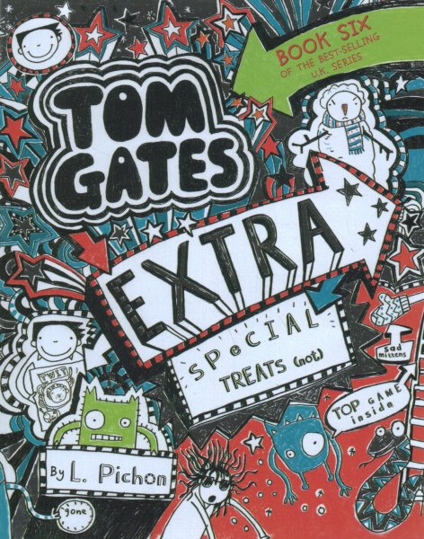 Tom Gates: Extra Special Treats (Not) cover