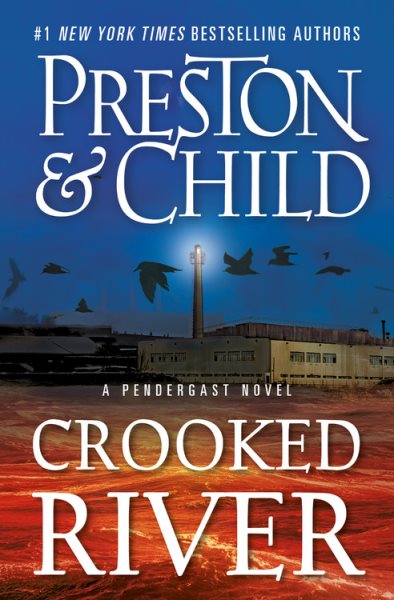 Crooked River (Agent Pendergast series, 19) cover