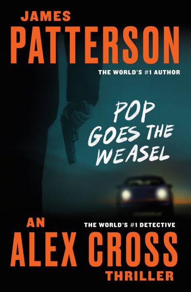 Pop Goes the Weasel (Alex Cross, 5) cover