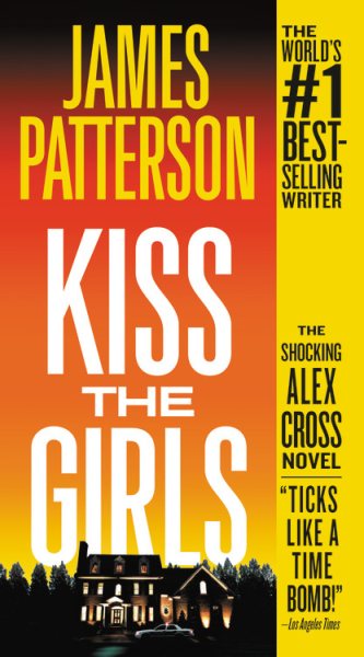 Kiss the Girls (Alex Cross, 2) cover