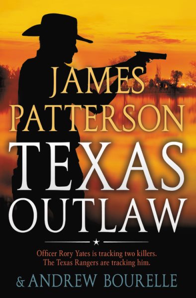 Texas Outlaw (A Texas Ranger Thriller, 2) cover