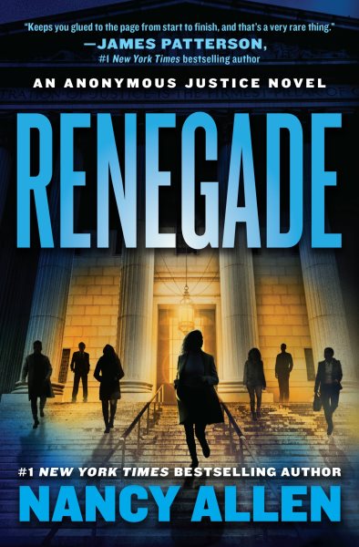 Renegade: An Anonymous Justice novel (Anonymous Justice, 1) cover