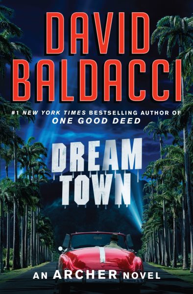 Dream Town (An Archer Novel, 3) cover