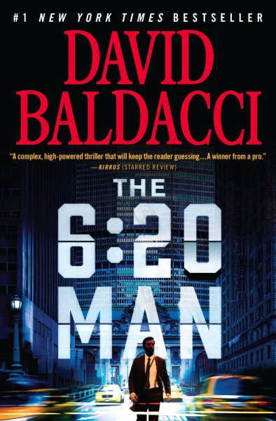 The 6:20 Man: A Thriller (6:20 Man, 1) cover