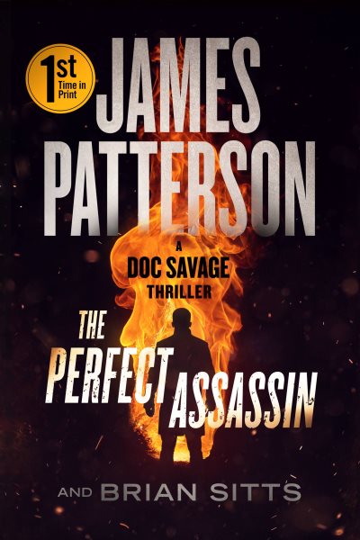 The Perfect Assassin: A Doc Savage Thriller cover