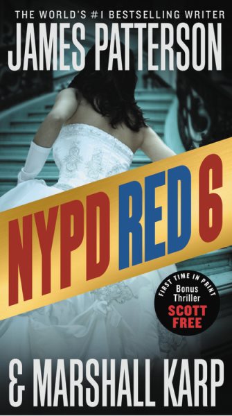 NYPD Red 6: With the bonus thriller Scott Free cover